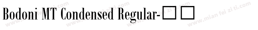 Bodoni MT Condensed Regular字体转换